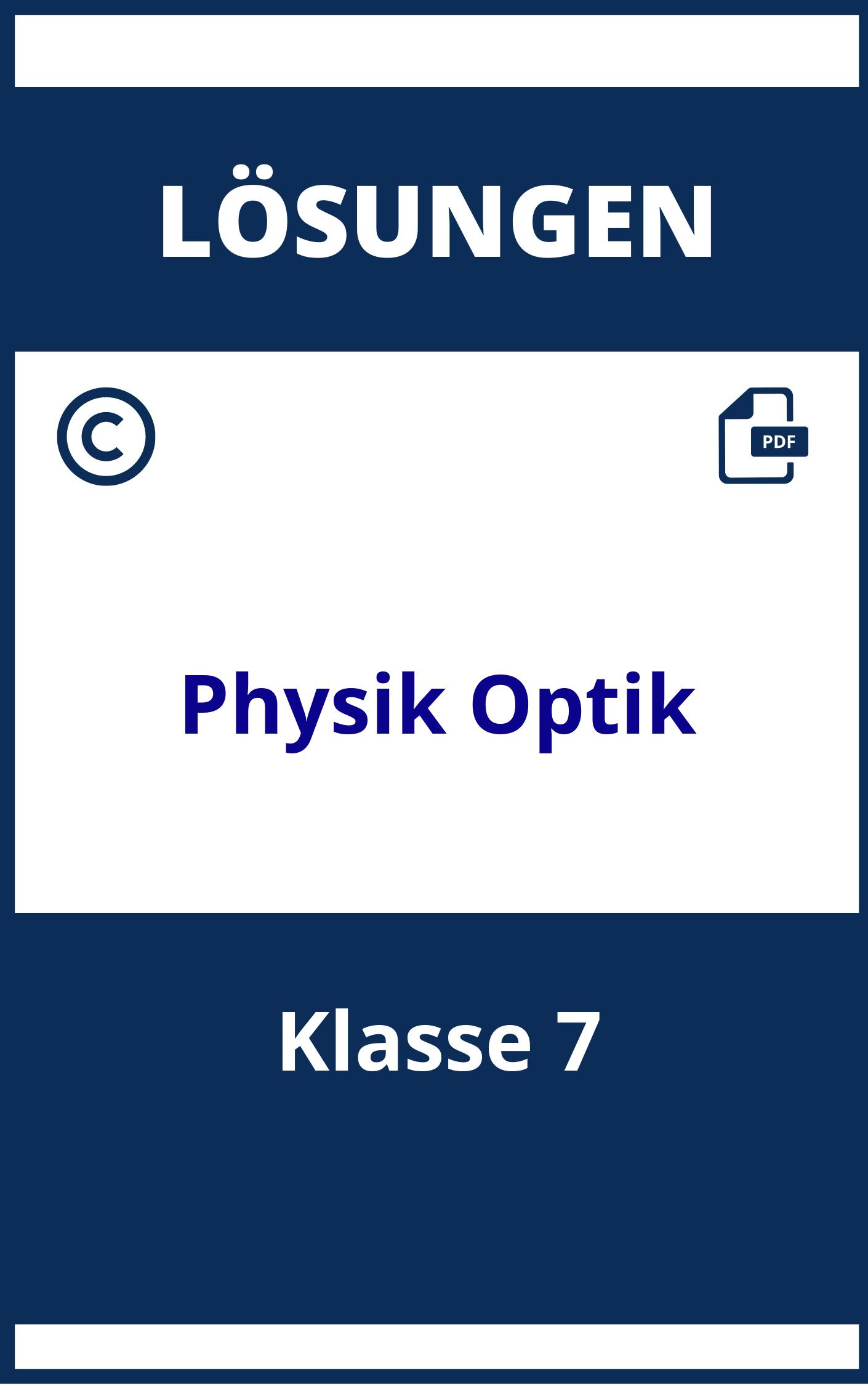 klassenarbeiten physik klasse 7 realschule optik