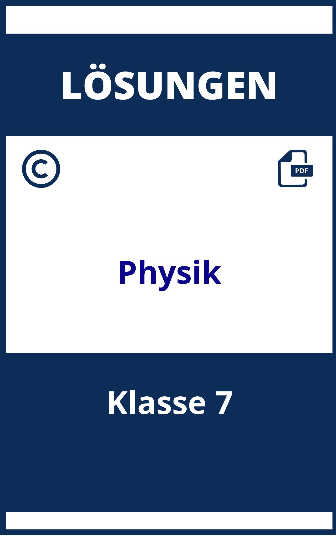 Arbeitsblätter Physik Klasse 7 Lösungen