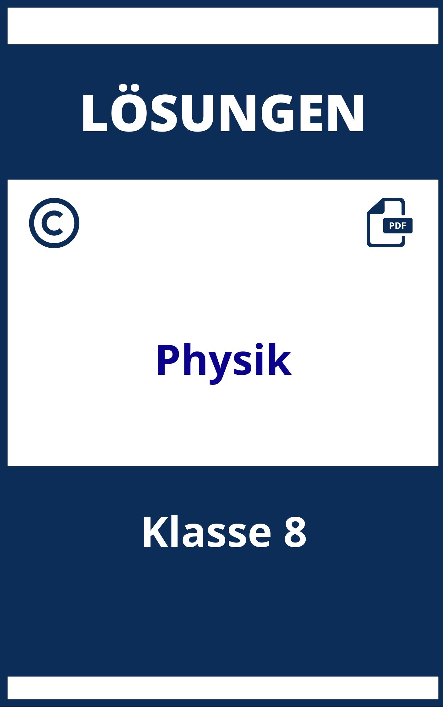 Arbeitsheft Physik Klasse 8 Lösungen