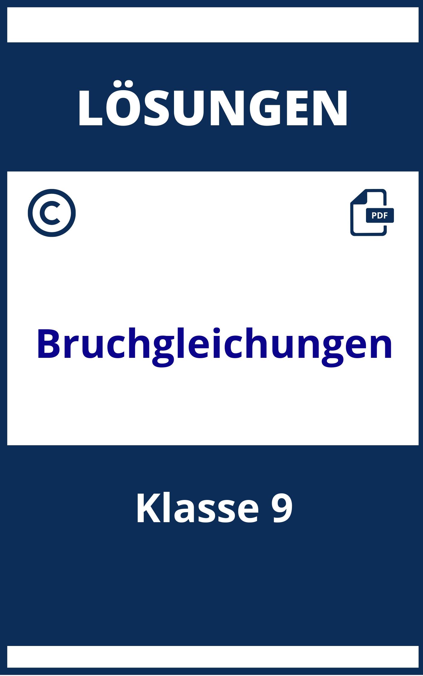 Bruchgleichungen Aufgaben Klasse 9 Mit Lösungen