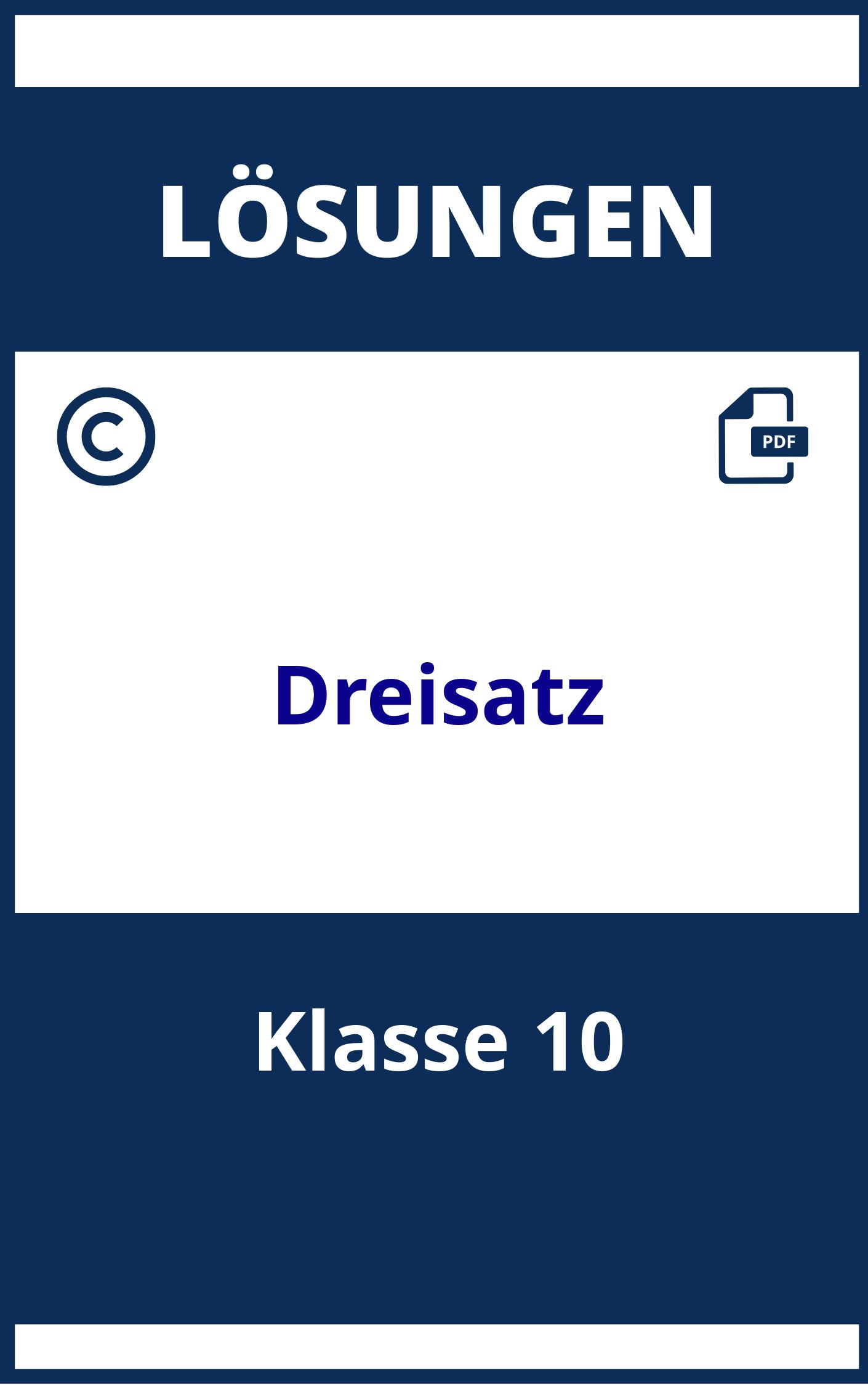 Dreisatz Aufgaben Mit Lösungen 10.Klasse