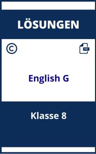 English G 21 8.Klasse Lösungen