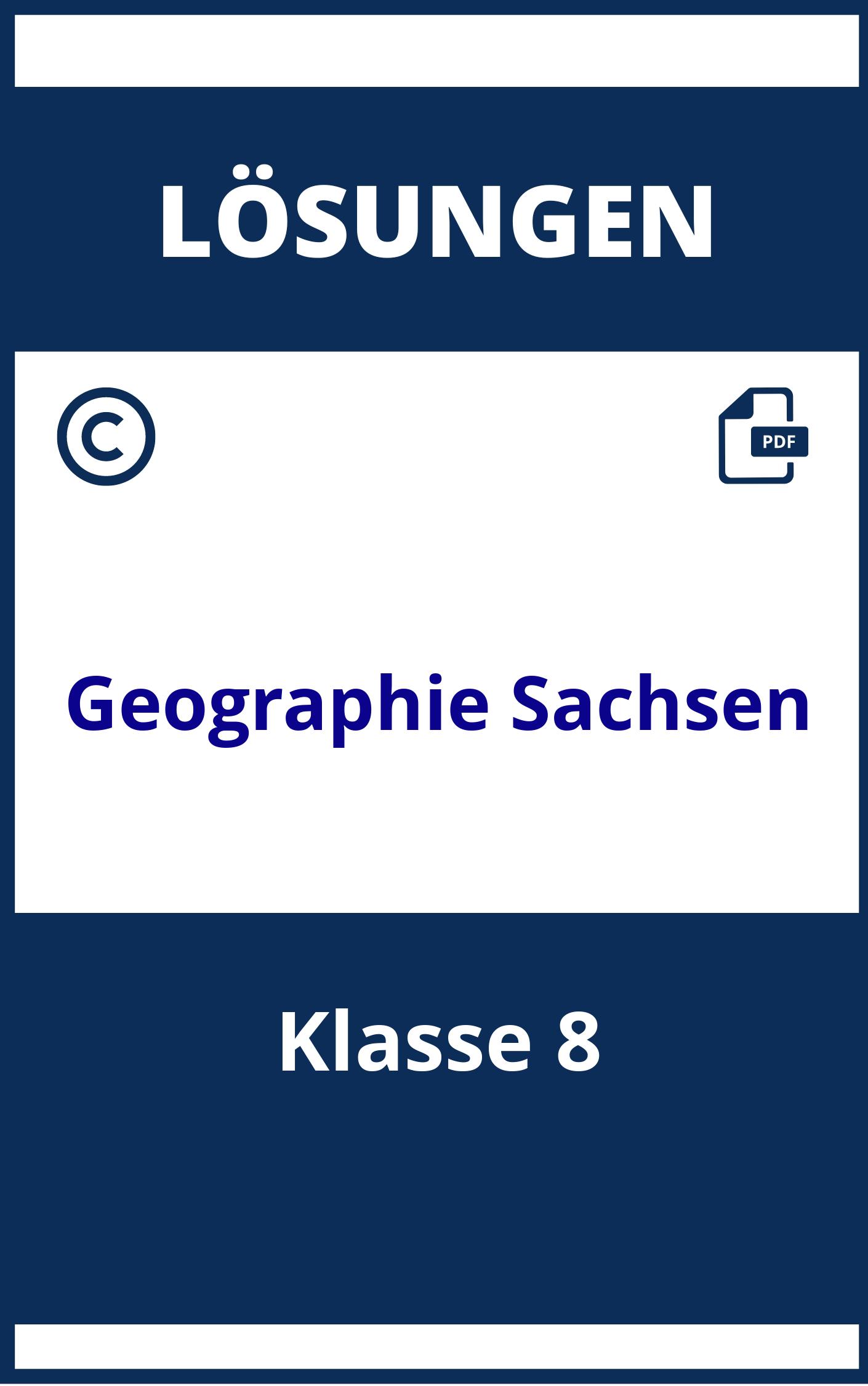 Geographie Arbeitsheft Klasse 8 Lösungen Sachsen