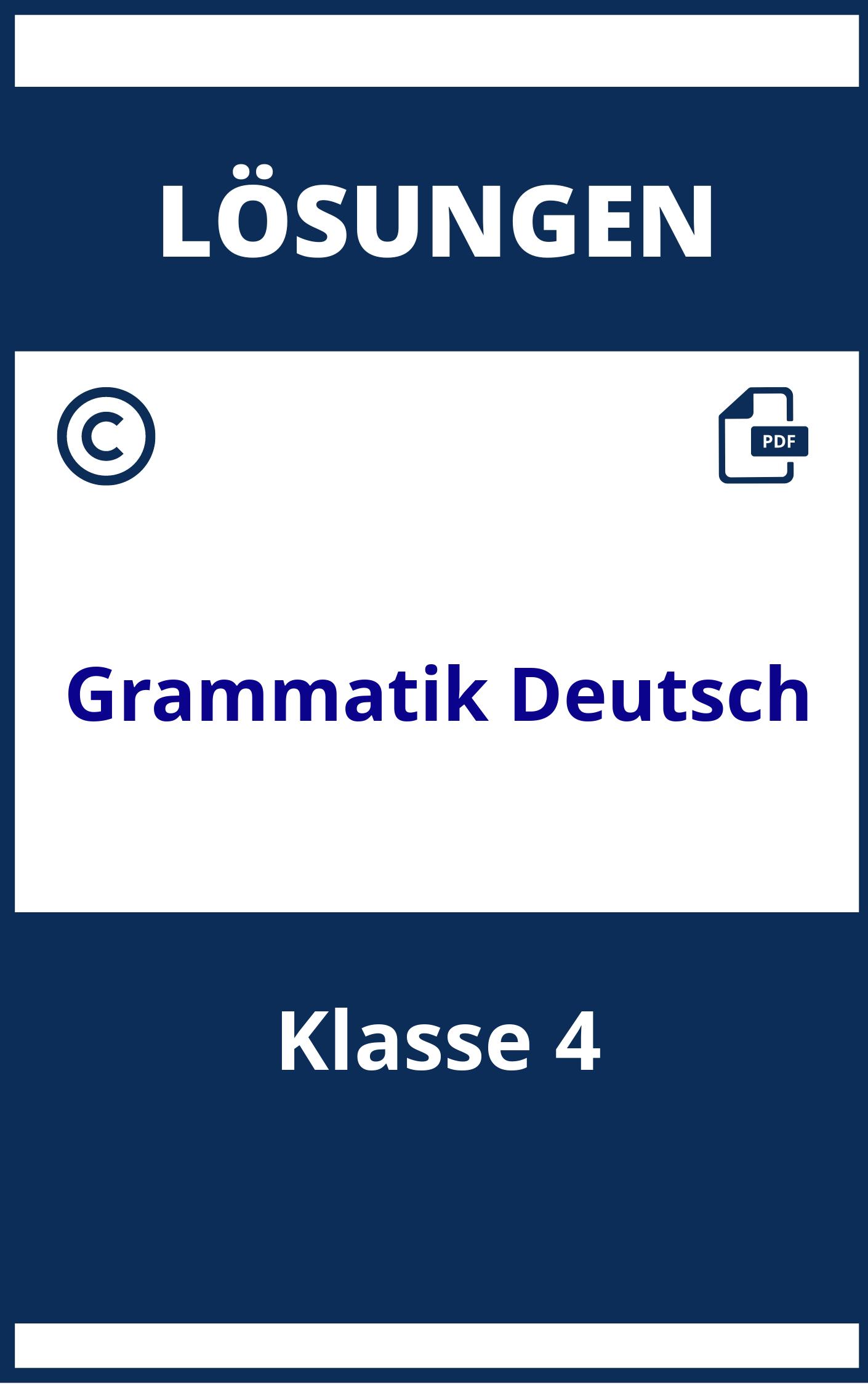 Grammatik Deutsch 4. Klasse Mit Lösungen