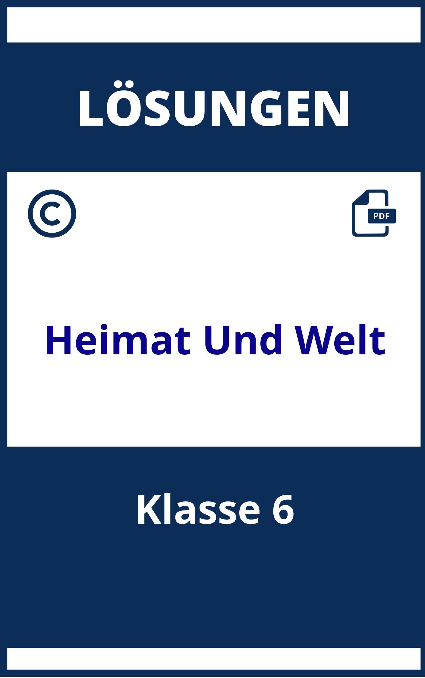 Heimat Und Welt Arbeitsheft Lösungen Klasse 6