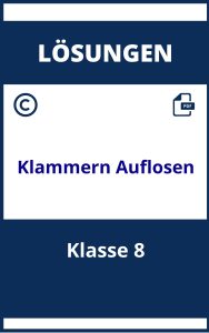 Klammern Auflösen Übungen Mit Lösungen Klasse 8