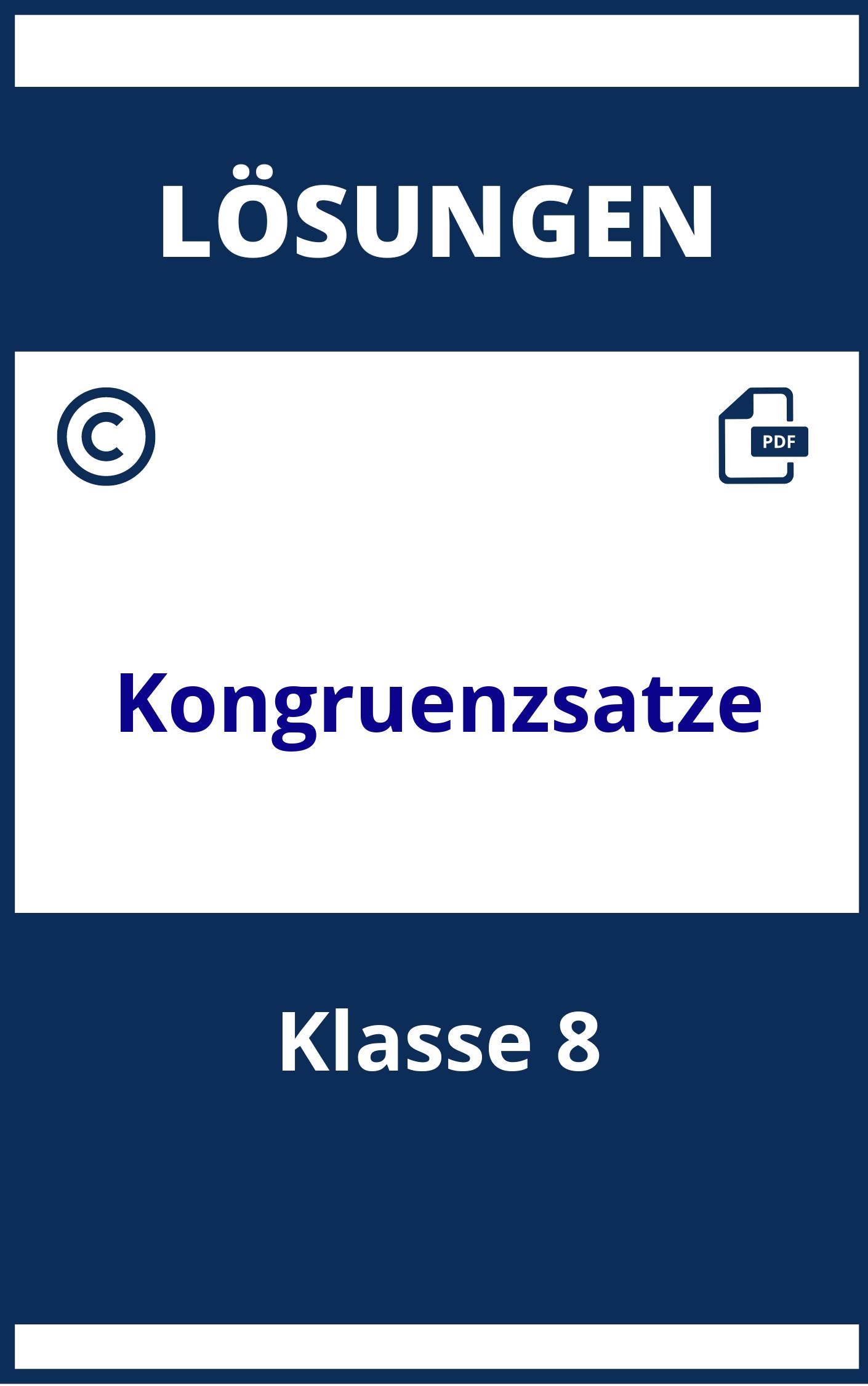 Kongruenzsätze Aufgaben Mit Lösungen 8. Klasse