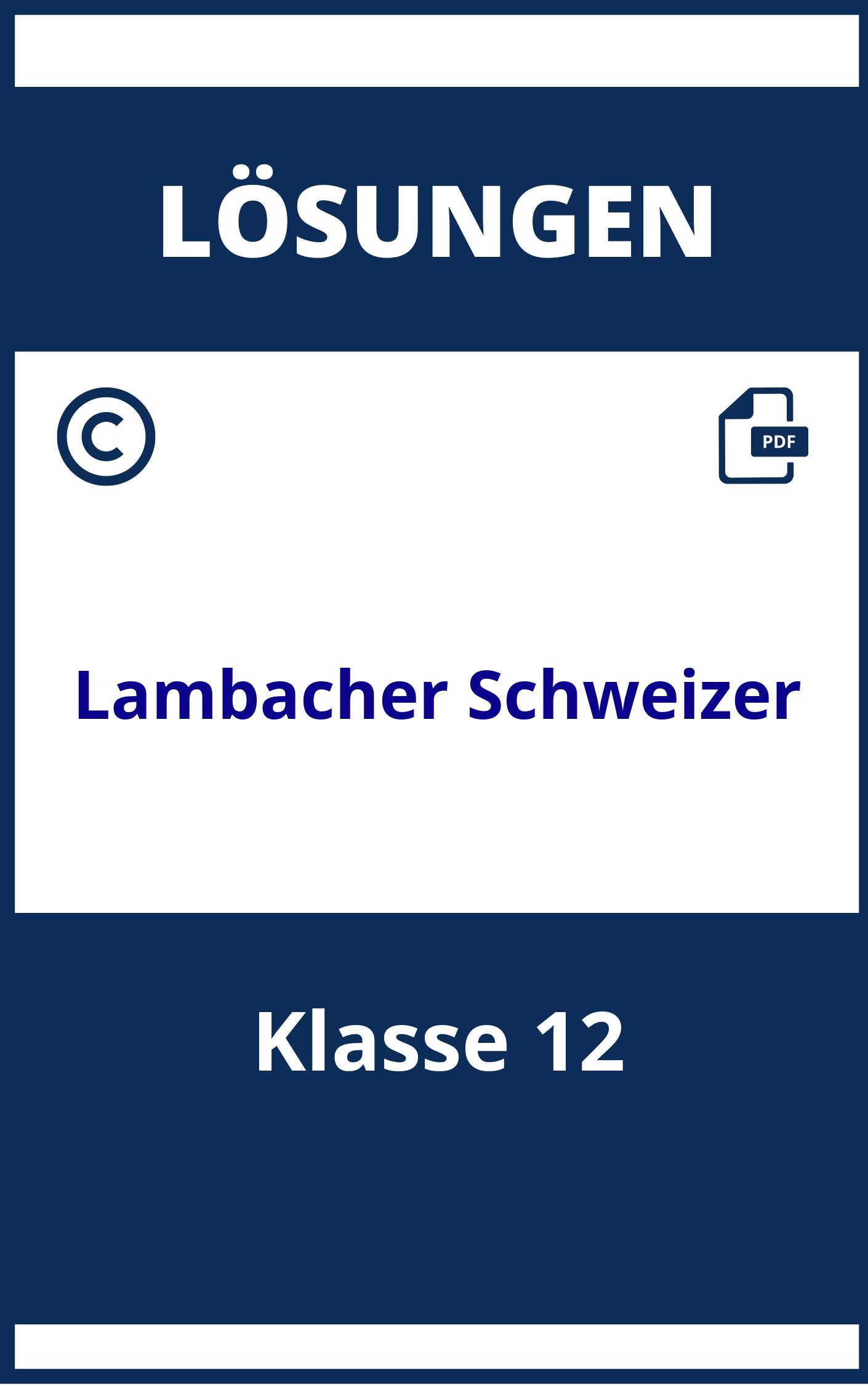 Lambacher Schweizer 12 Klasse Lösungen