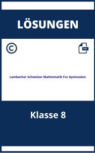 Lambacher Schweizer Mathematik Für Gymnasien Lösungen Online Klasse 8