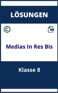 Medias In Res 7 Bis 8 Klasse Lösungen