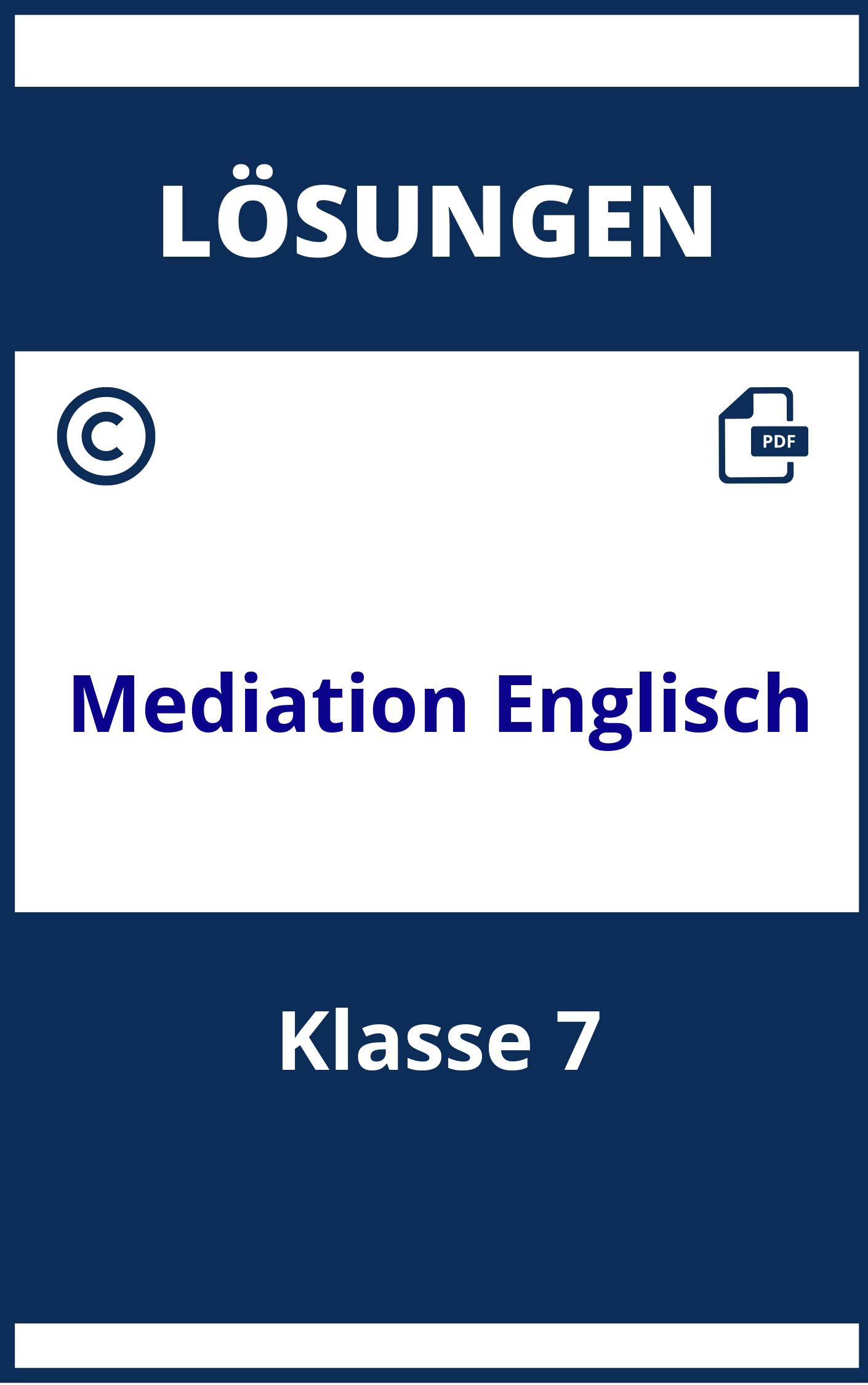 Mediation Englisch Übungen 7 Klasse Mit Lösungen