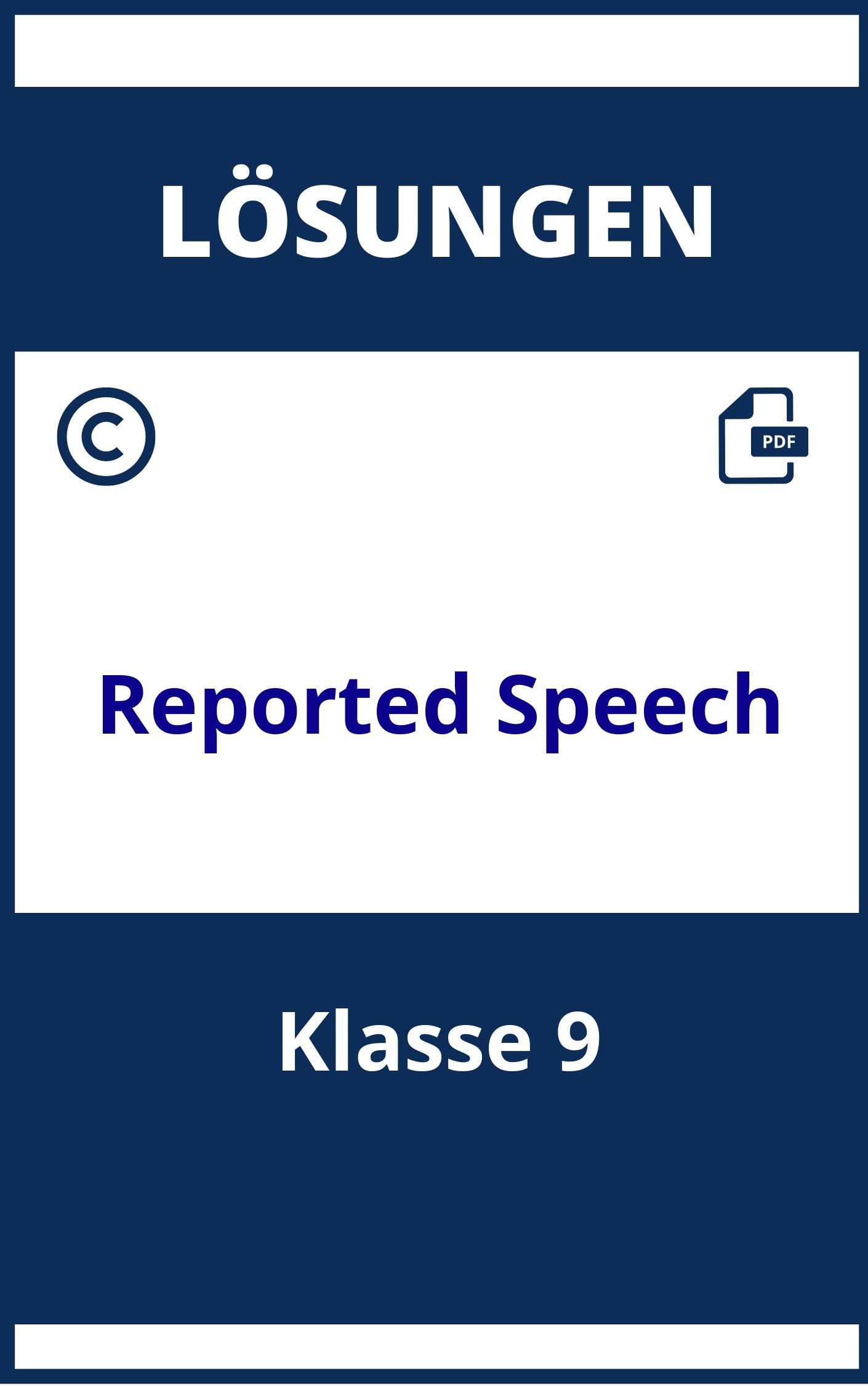 Reported Speech Übungen Mit Lösungen 9 Klasse
