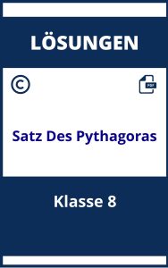 Satz Des Pythagoras Aufgaben Und Lösungen Klasse 8