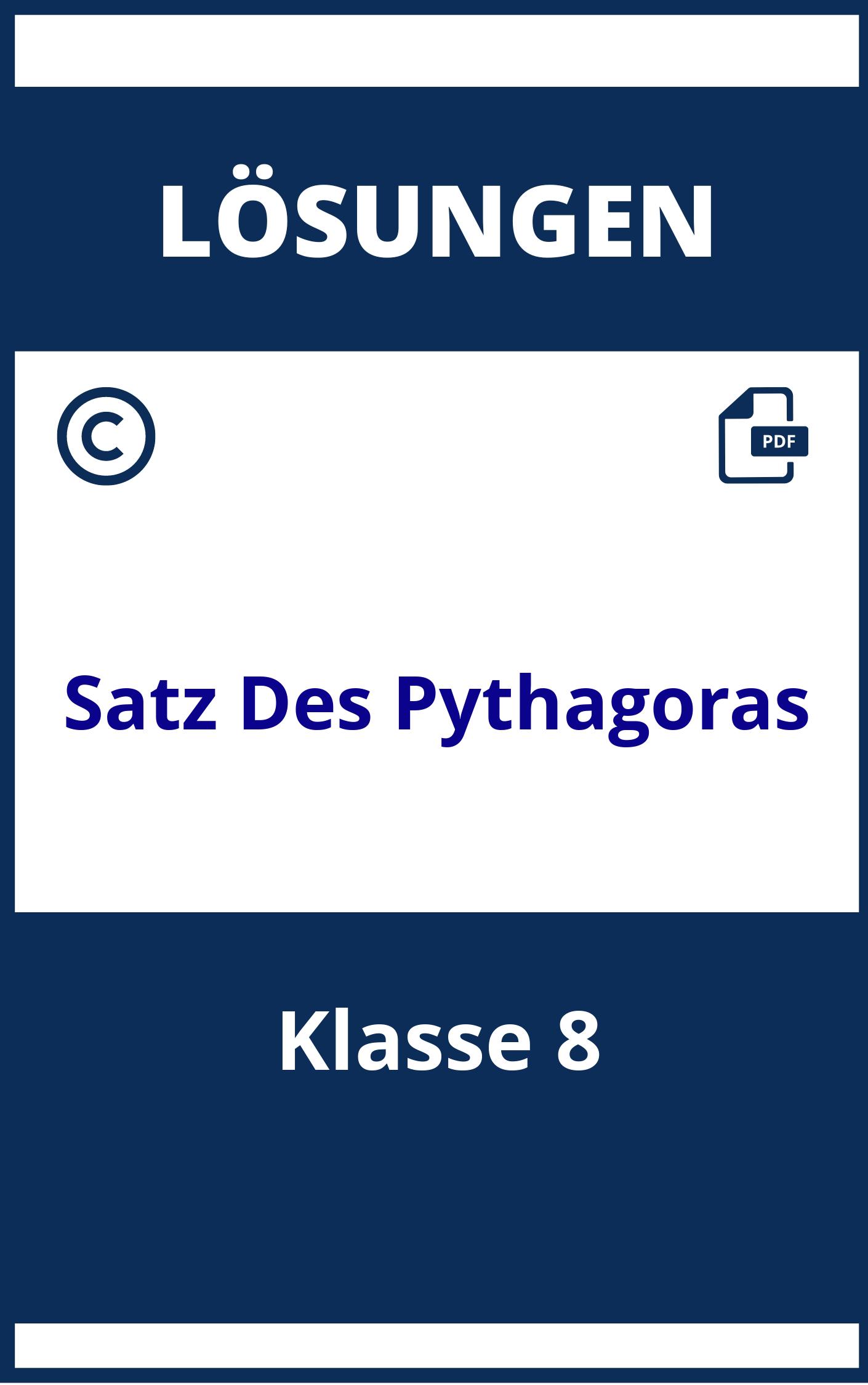 Satz Des Pythagoras Aufgaben Und Lösungen Klasse 8