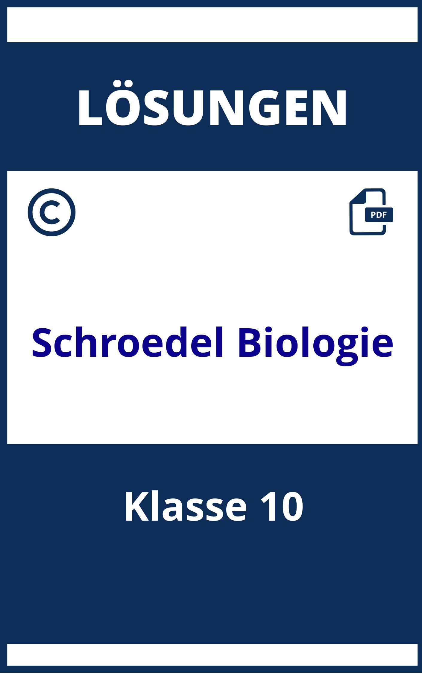 Schroedel Arbeitsheft Biologie Lösungen Klasse 10