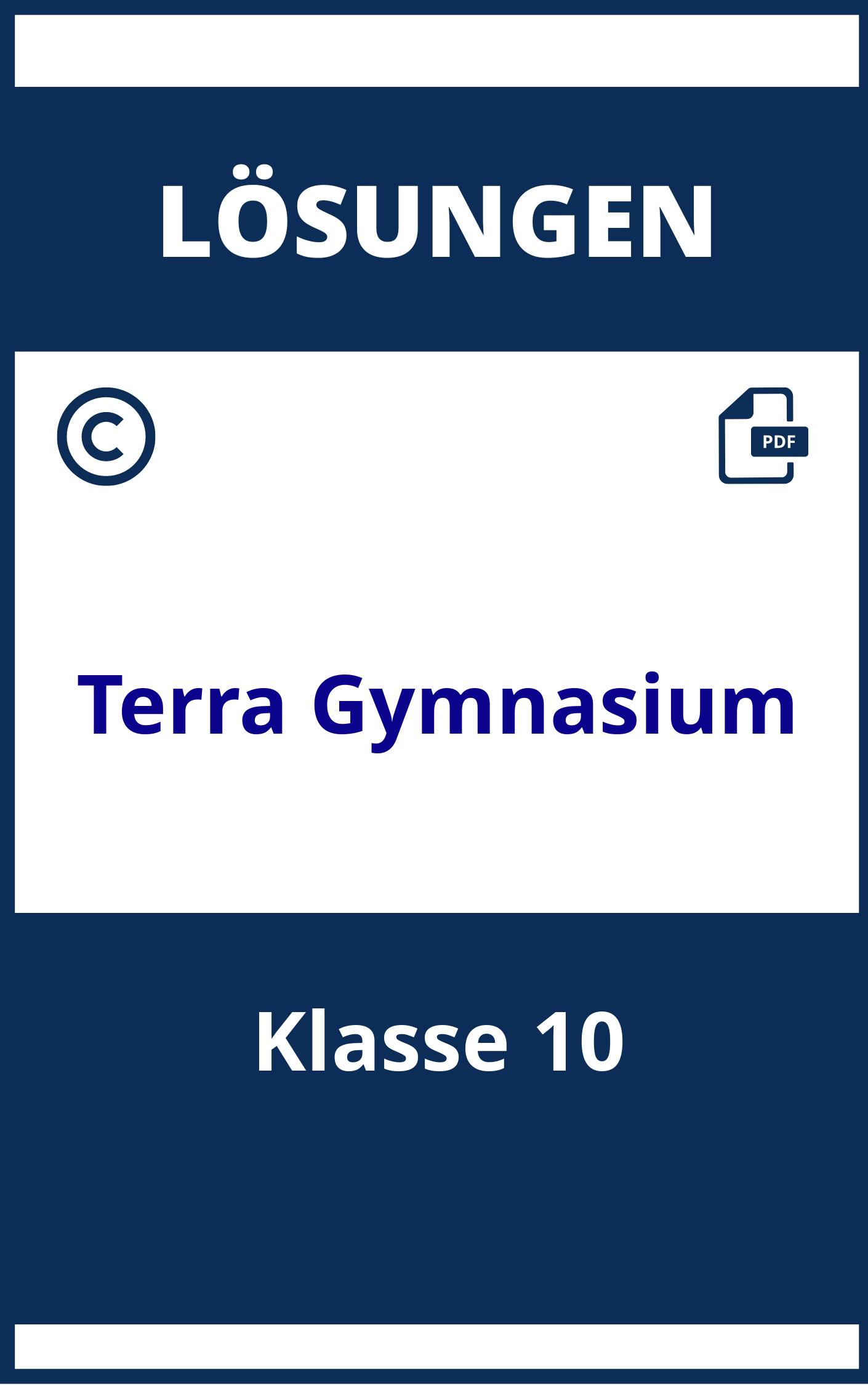 Terra Arbeitsheft Lösungen Klasse 10 Gymnasium