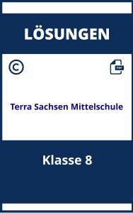 Terra Arbeitsheft Lösungen Klasse 8 Sachsen Mittelschule