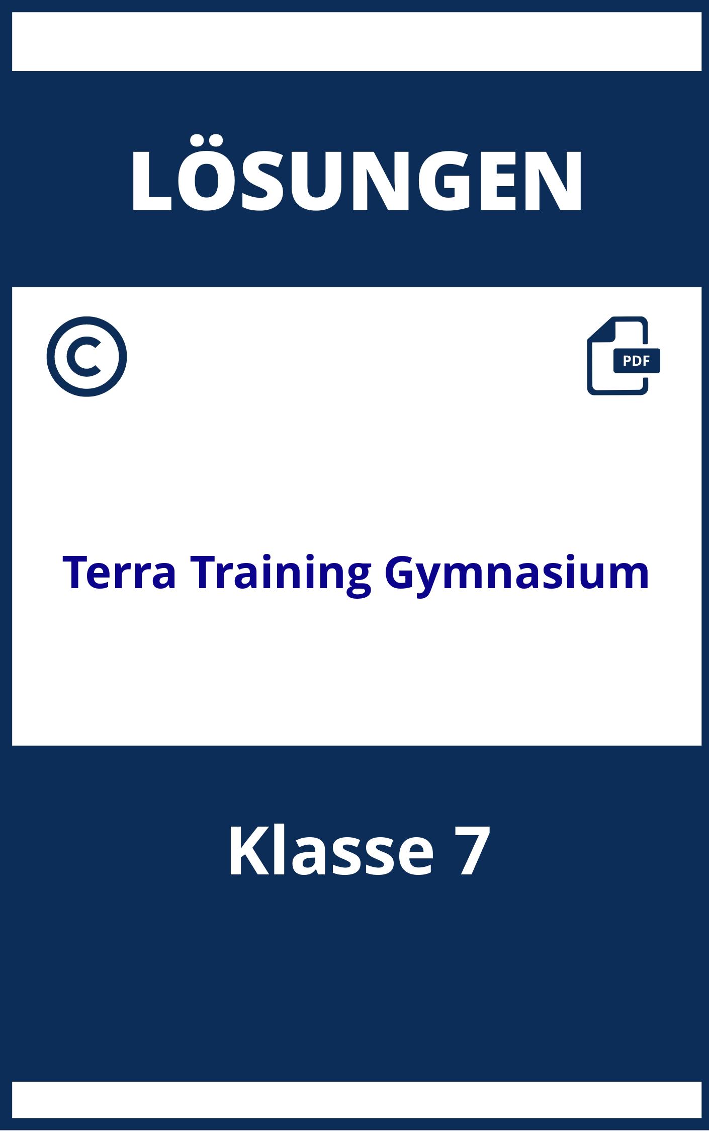 Terra Training Lösungen Klasse 7 Gymnasium