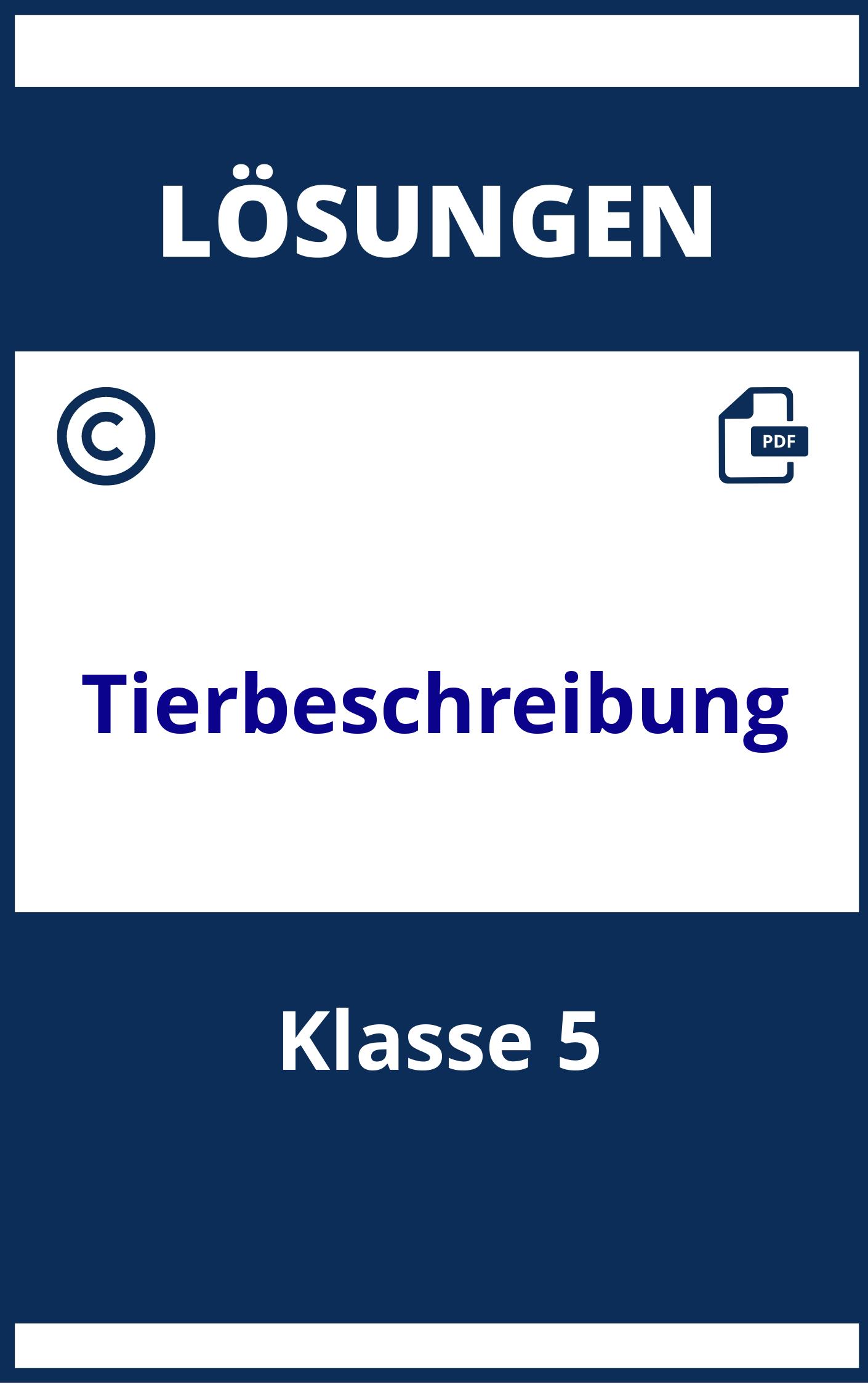 Tierbeschreibung Klasse 5 Mit Lösungen