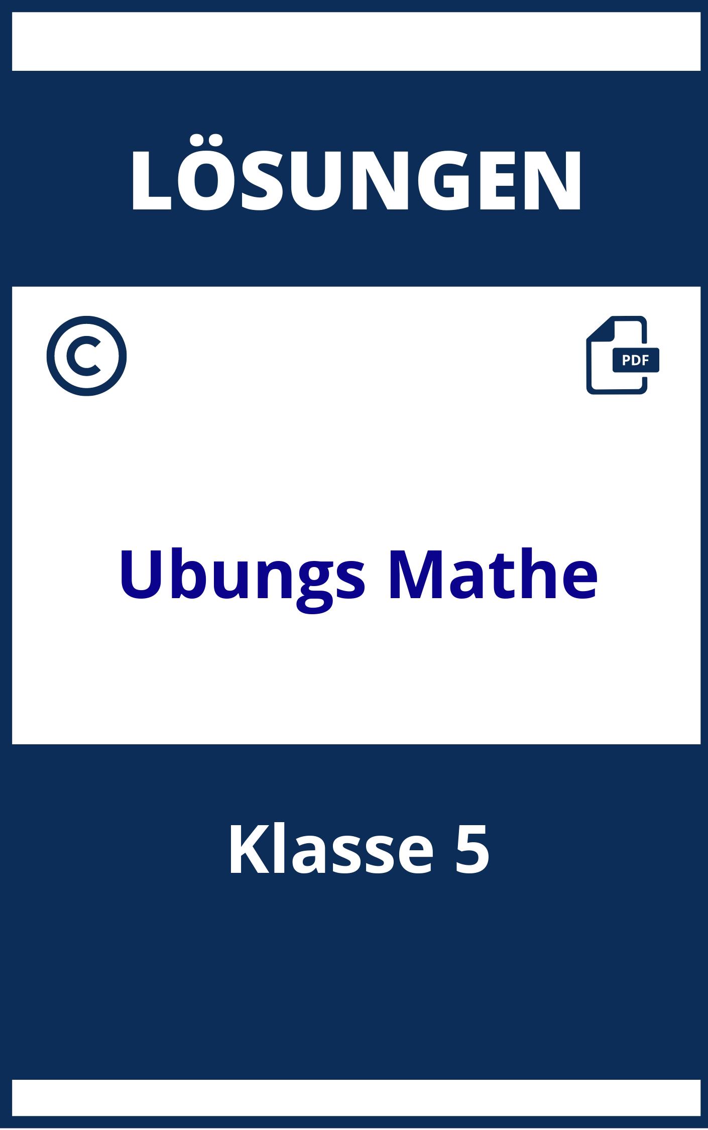 Übungsaufgaben Mathe Klasse 5 Mit Lösungen