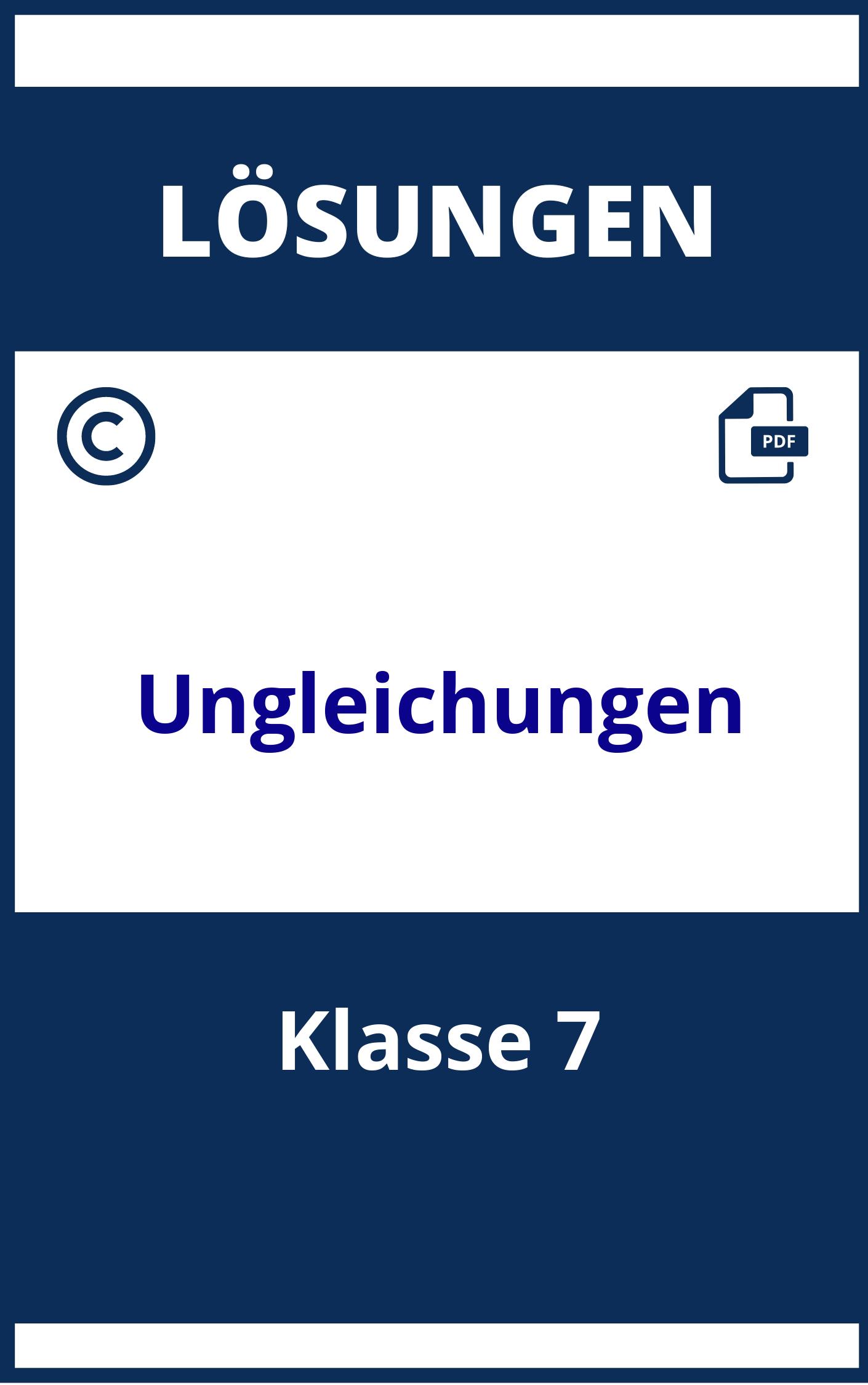 Ungleichungen Aufgaben Mit Lösungen Klasse 7