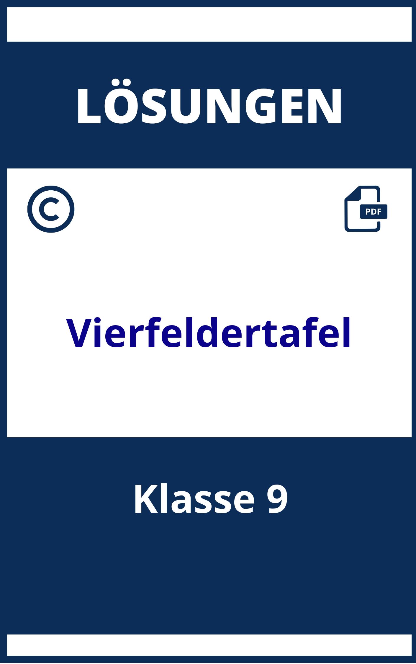 Vierfeldertafel Aufgaben Mit Lösungen Klasse 9