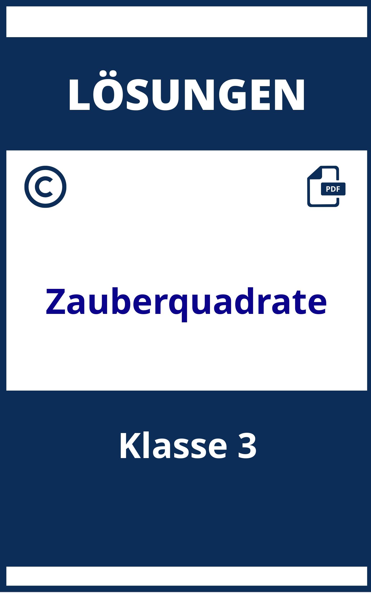 Zauberquadrate Klasse 3 Lösungen